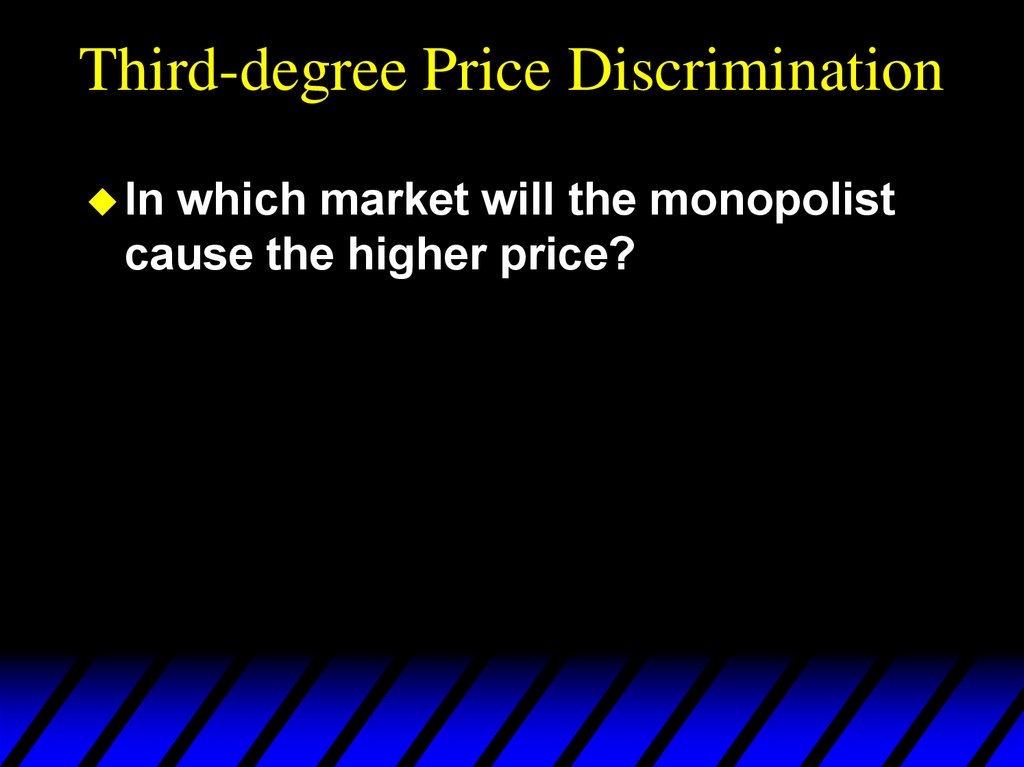 Third-degree Price Discrimination