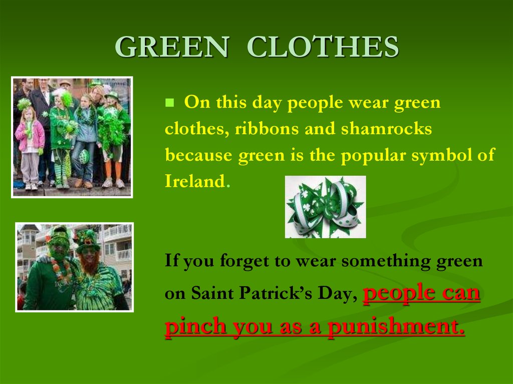 GREEN CLOTHES