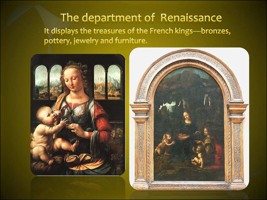 The department of Renaissance