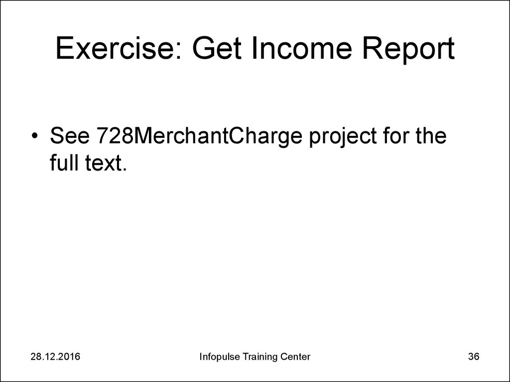 Exercise: Get Income Report