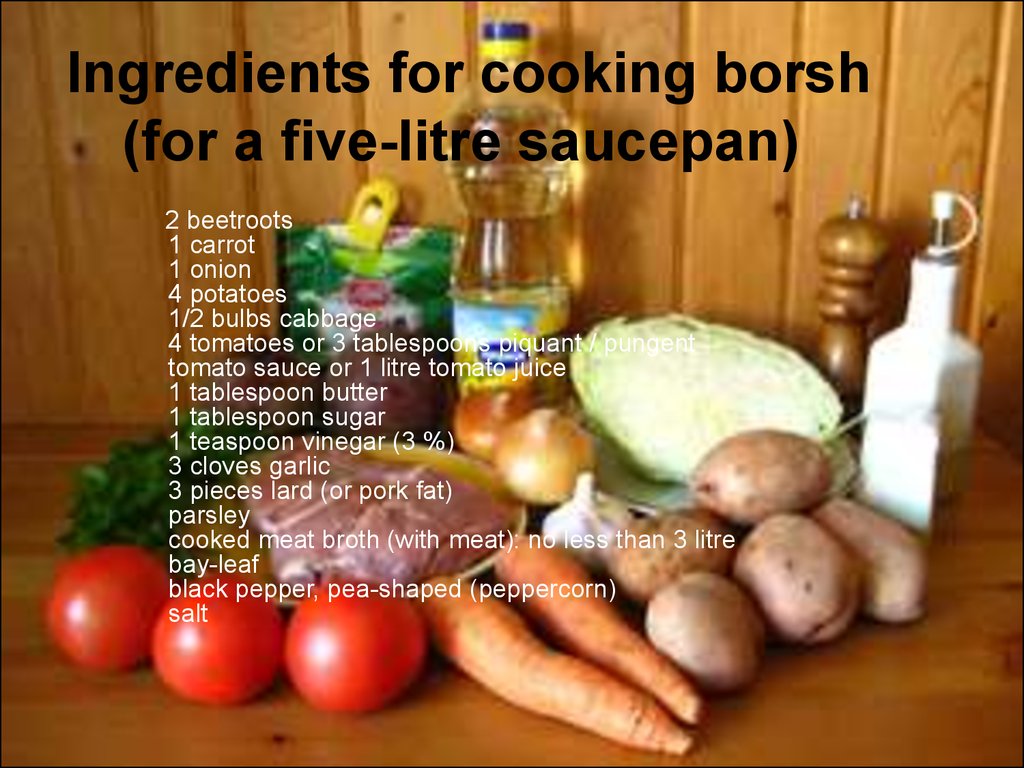Ingredients for cooking borsh (for a five-litre saucepan)