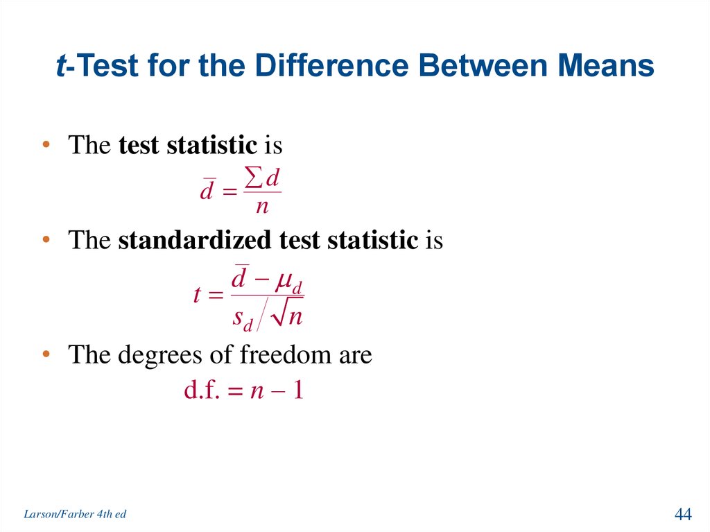 t-Test for the Difference Between Means