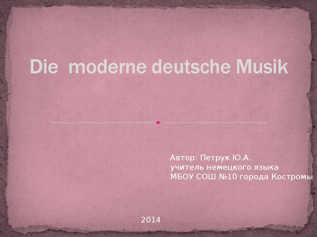 Die moderne deutsche Musik