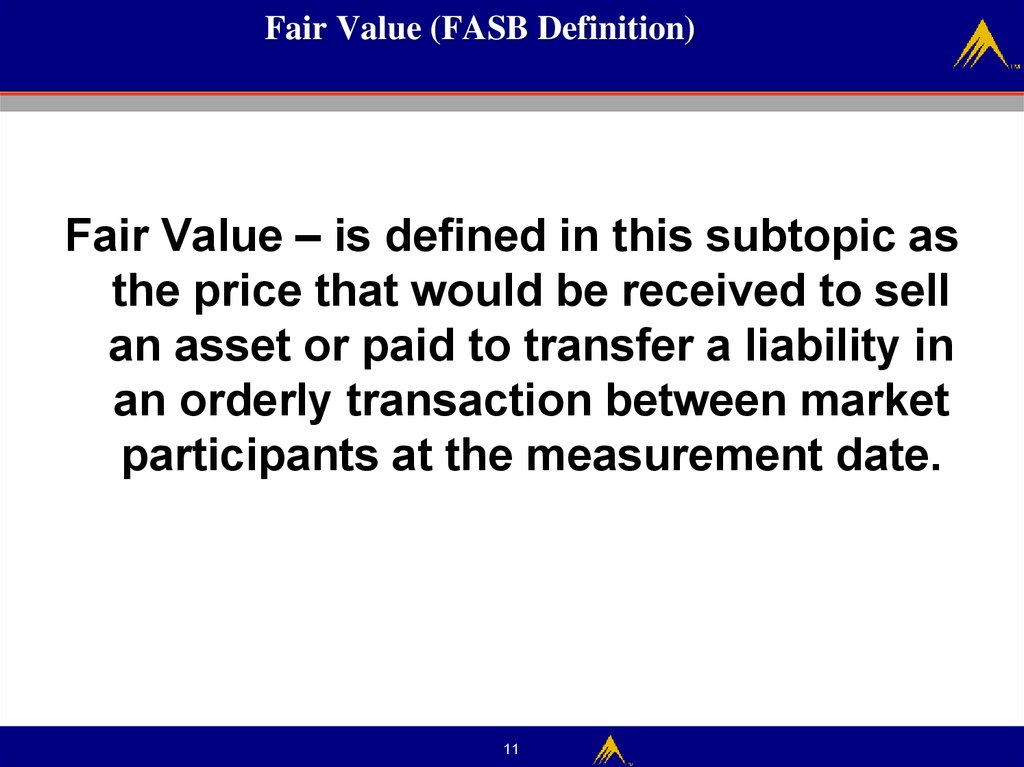 Fair Value (FASB Definition)