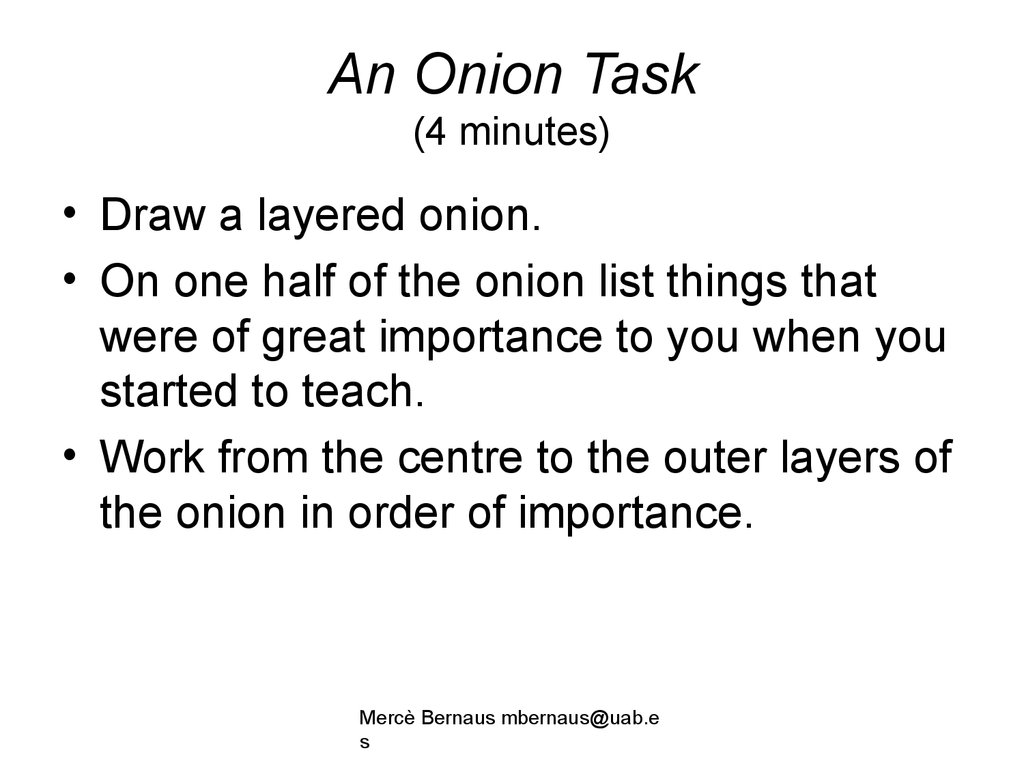 An Onion Task (4 minutes)