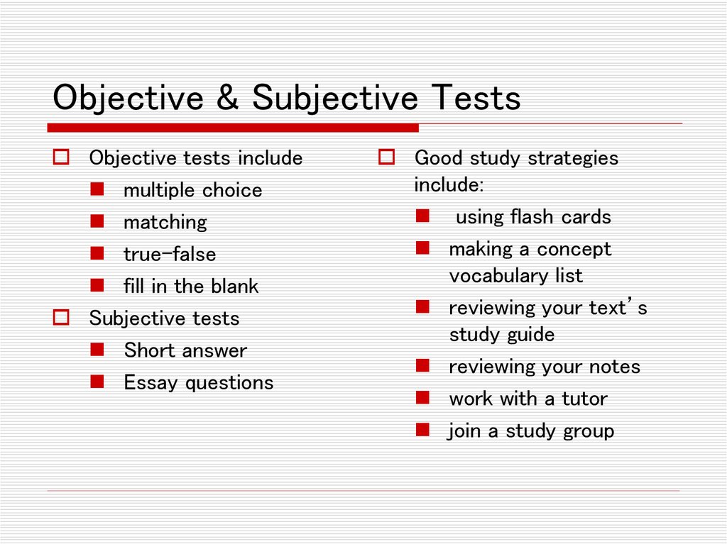 Objective & Subjective Tests