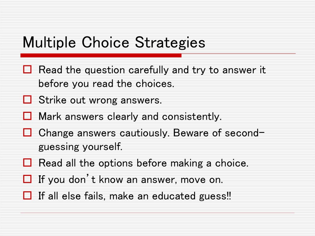 Multiple Choice Strategies