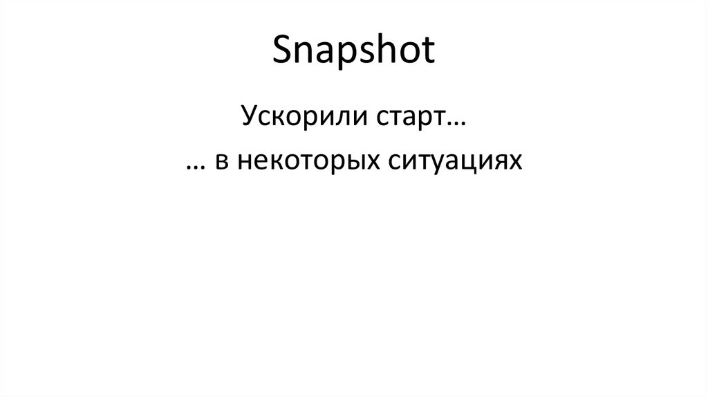 Snapshot