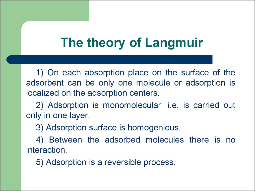 The theory of Langmuir