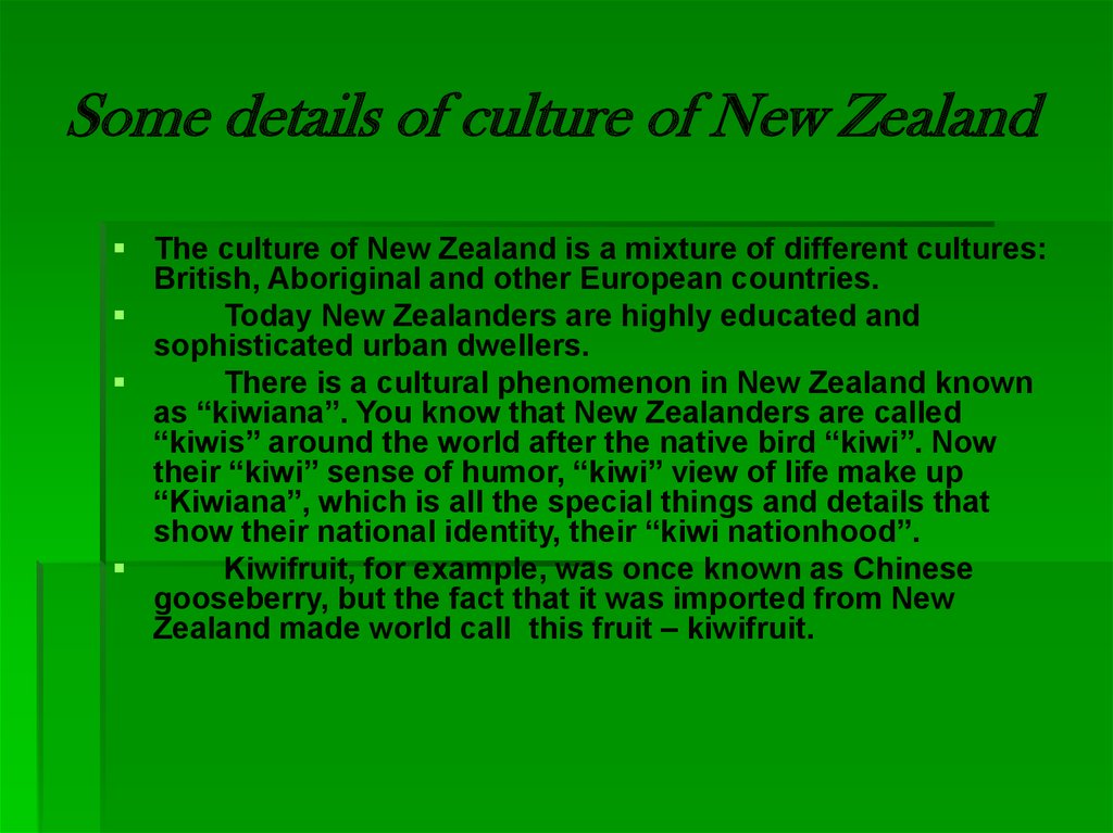Some details of culture of New Zealand