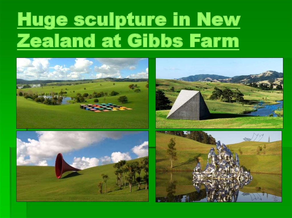 Huge sculpture in New Zealand at Gibbs Farm