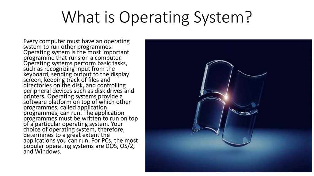 What is windows. Операционная система. What is operating System. Операционные системы презентация. Operation System презентация.