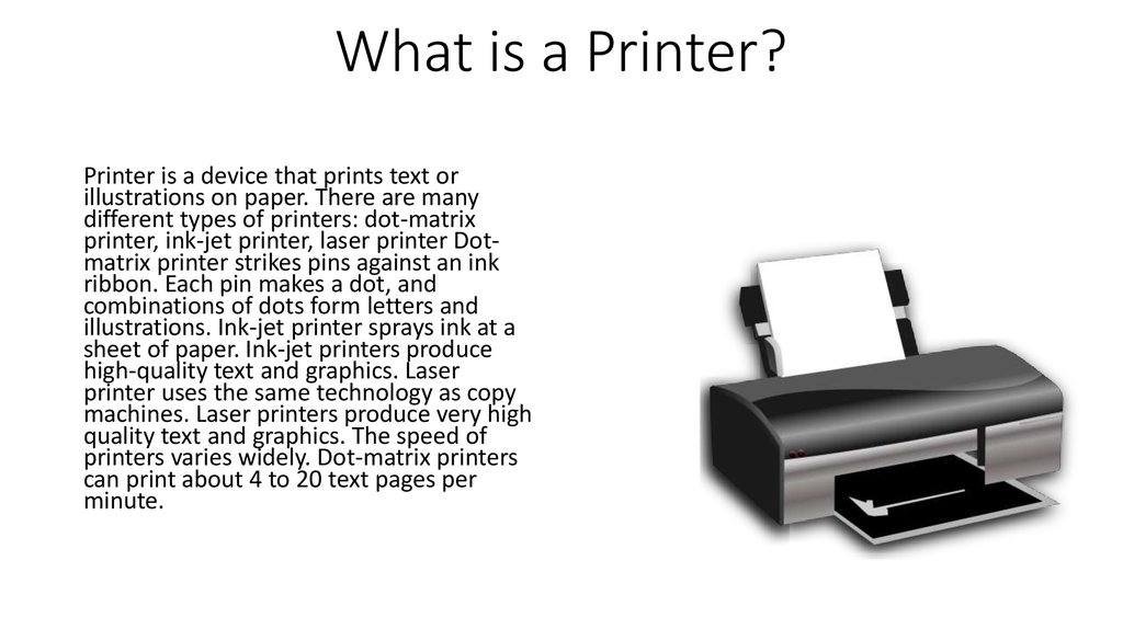 Print text 4. What is Printer. Types of Printers. Printer is a device. Types of Printers text.