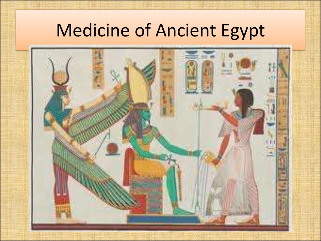 Medicine of Ancient Egypt