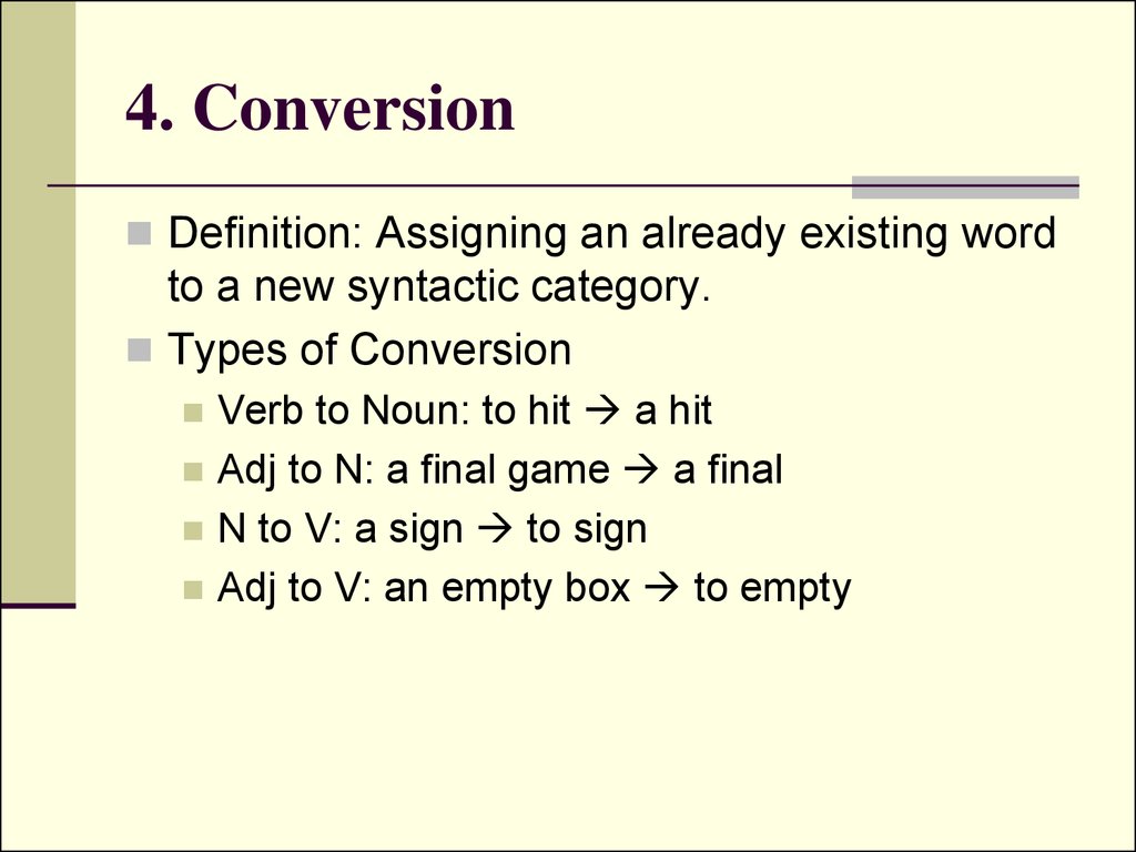 4. Conversion