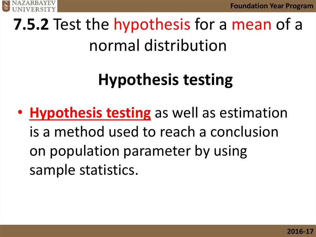 7.5.2 Test the hypothesis for a mean of a normal distribution