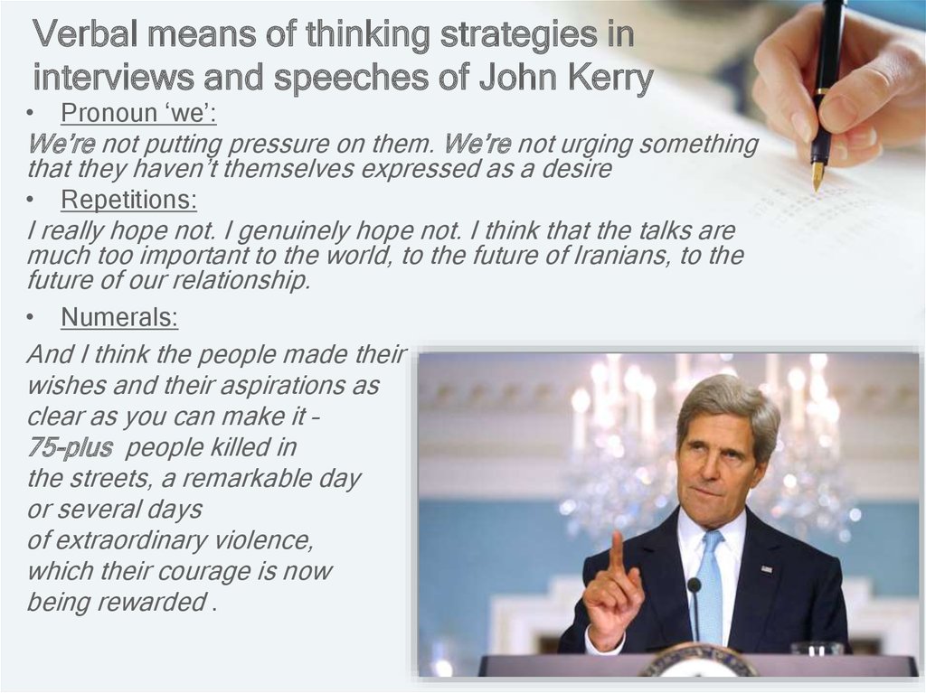 Verbal means of thinking strategies in interviews and speeches of John Kerry