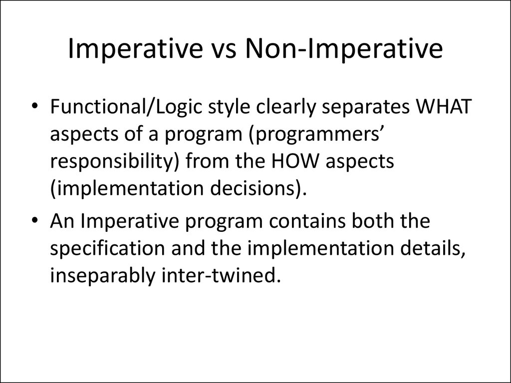Imperative vs Non-Imperative