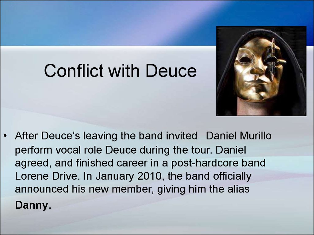 Conflict with Deuce