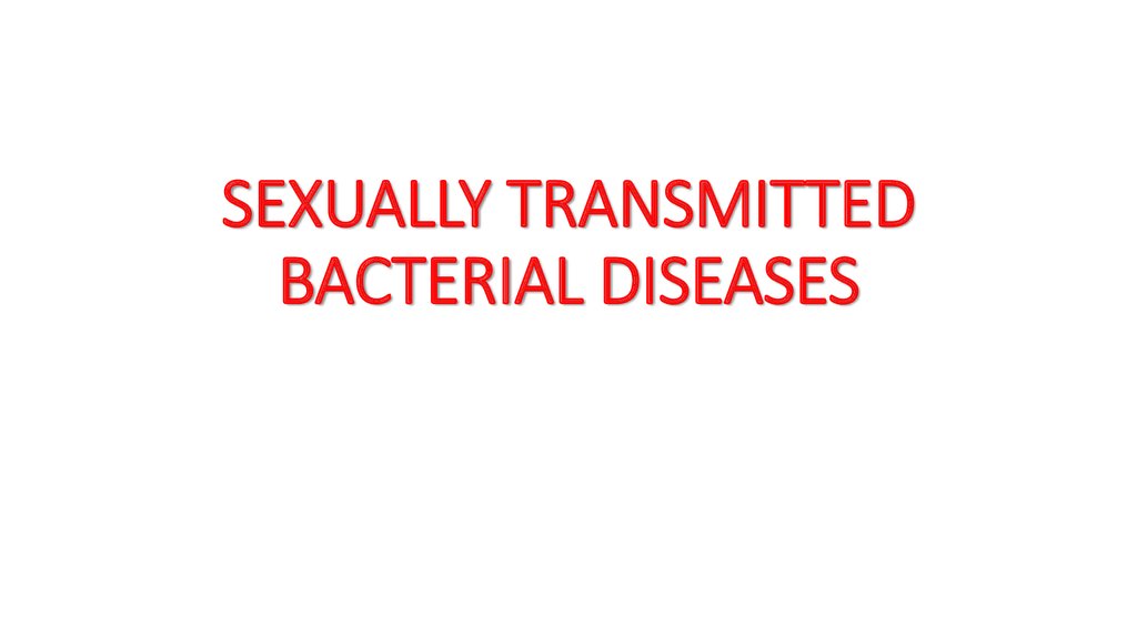 Sexually Transmitted Bacterial Diseases Online Presentation