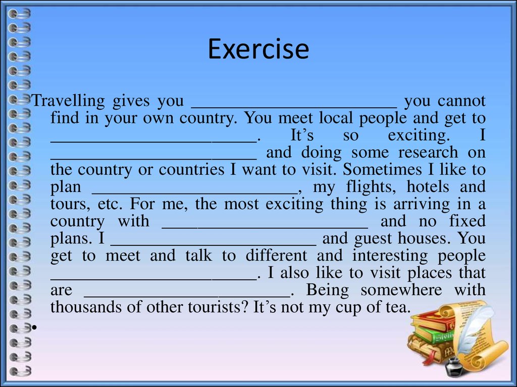 Travelling exercises