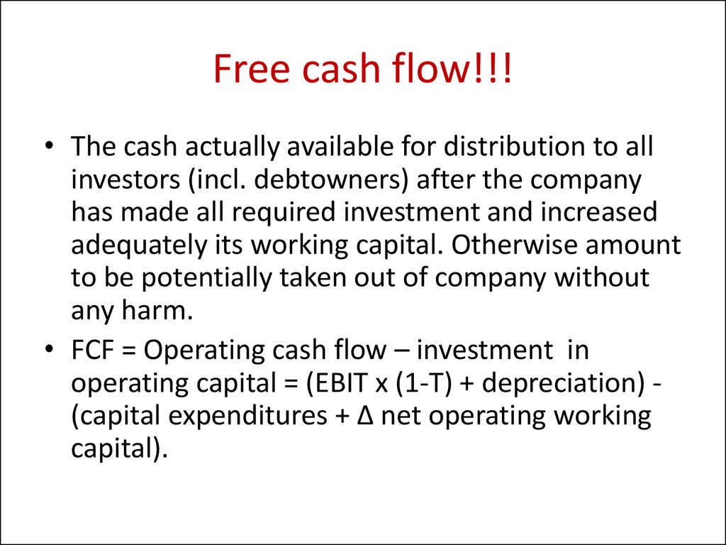 Free cash flow!!!