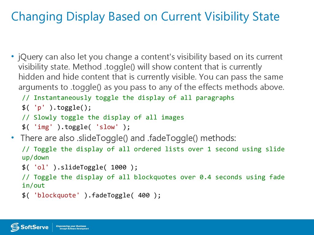Changing Display Based on Current Visibility State