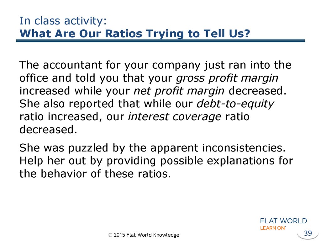 In class activity: What Are Our Ratios Trying to Tell Us?