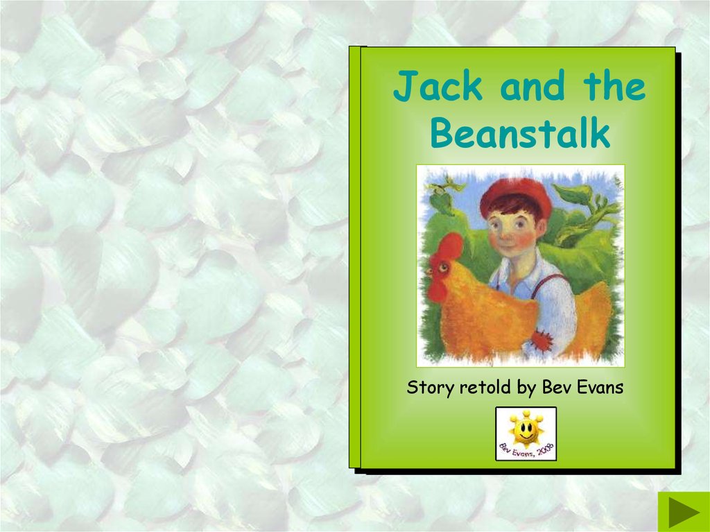 The story and jack beanstalk Jack and