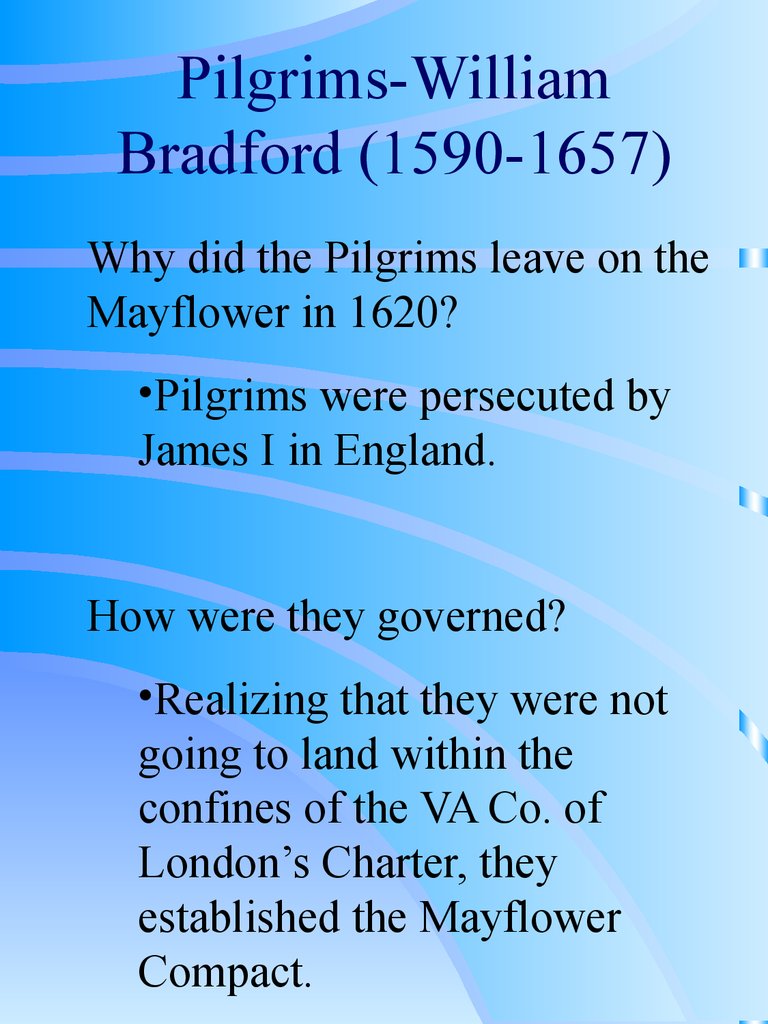 Pilgrims-William Bradford (1590-1657)