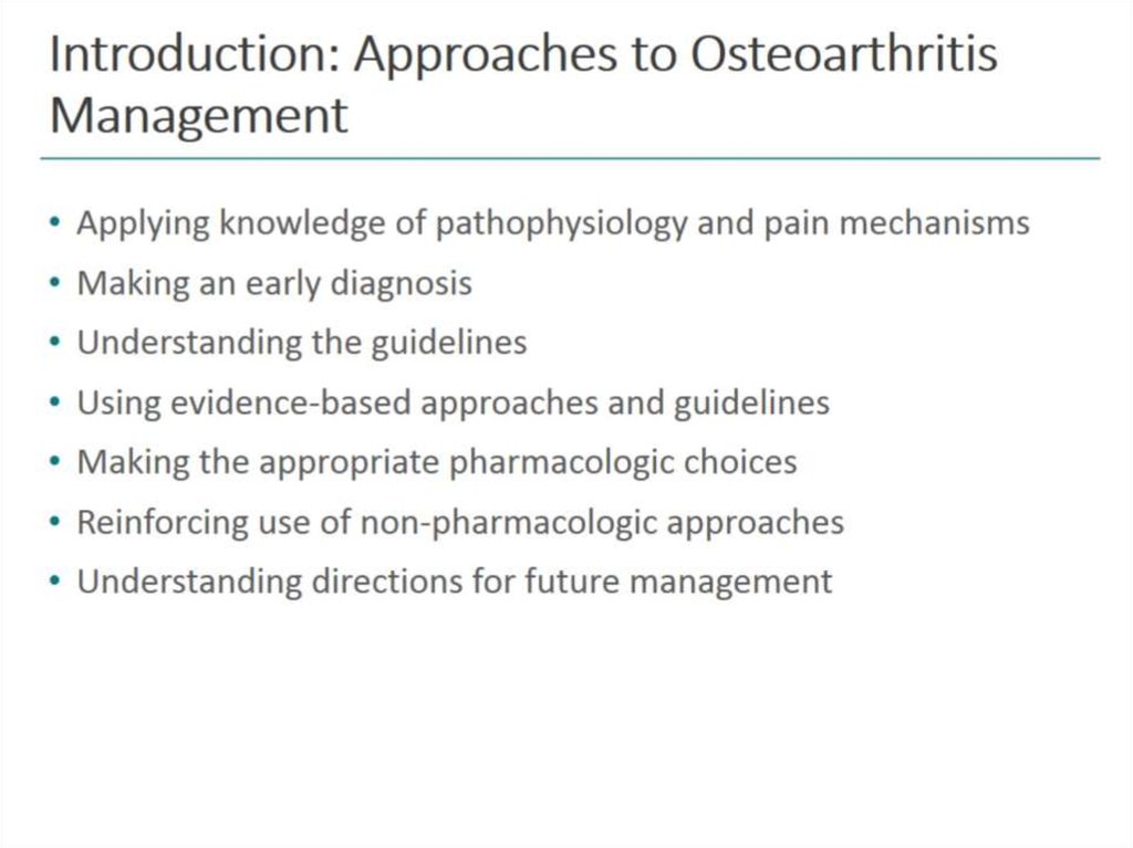 Introduction: Approaches to Osteoarthritis Management