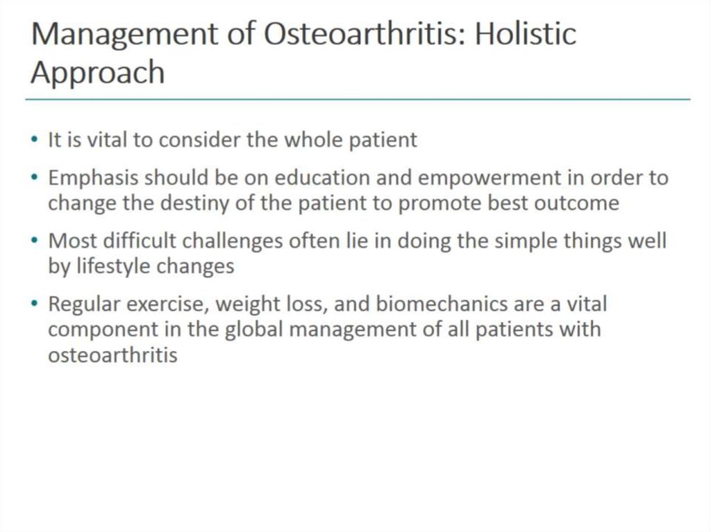 Management of Osteoarthritis: Holistic Approach