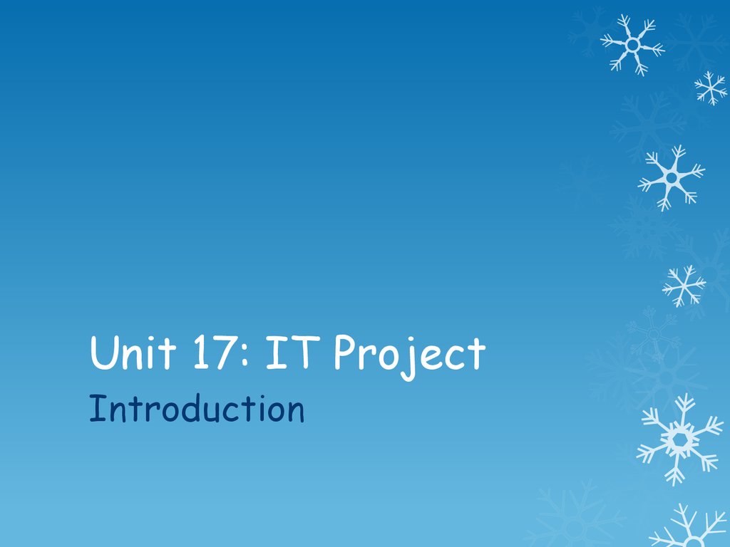 Unit 17: IT Project