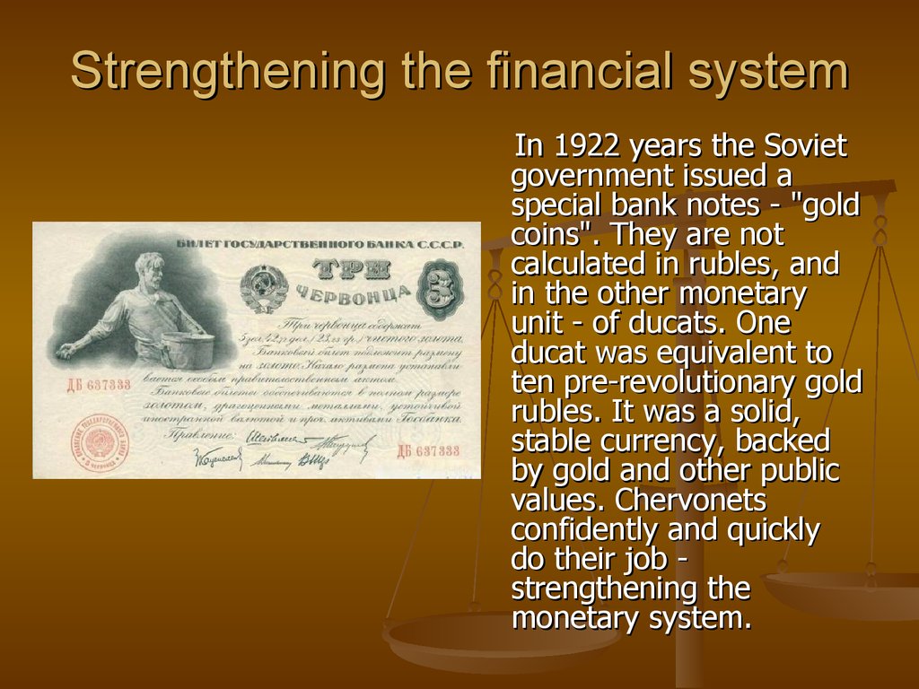 Strengthening the financial system