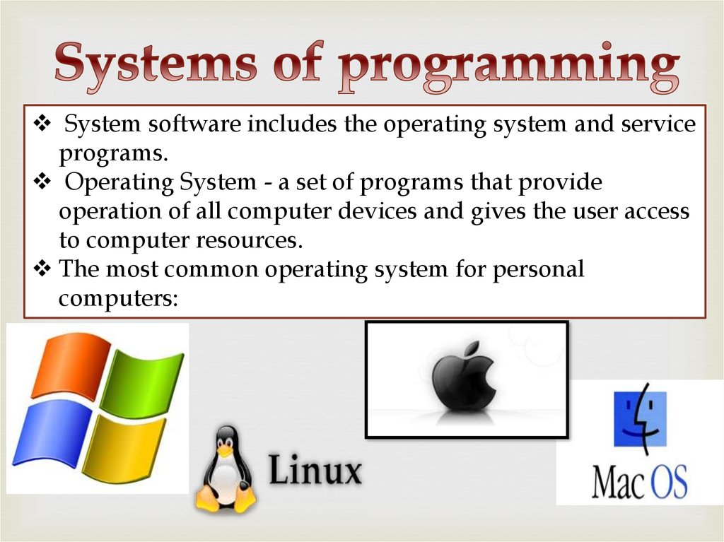 name 4 system software categories