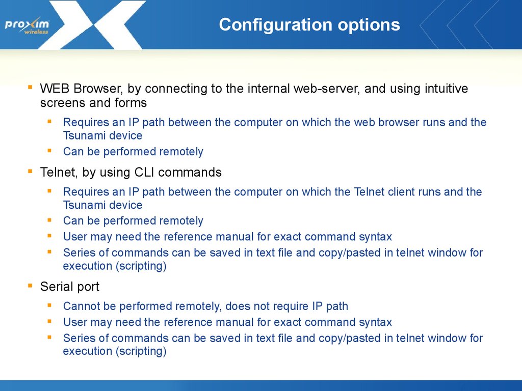 Configuration options. Formatting requirements.