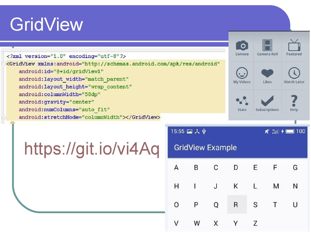 Https git io. Gridview. Gridview XML Android. Net view пример. AUTOCOMPLETETEXTVIEW.