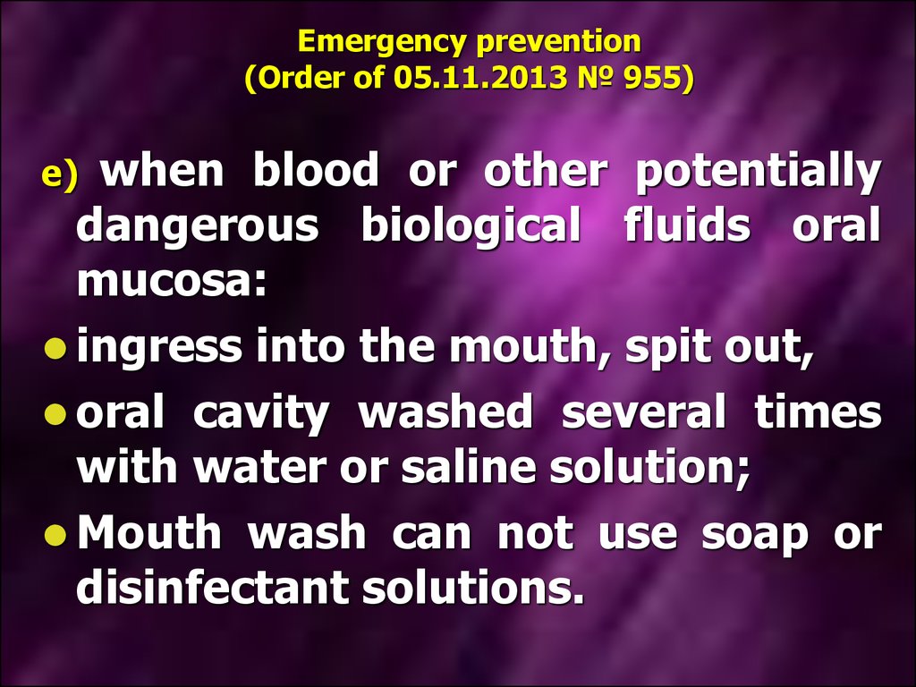 Emergency prevention (Order of 05.11.2013 № 955)