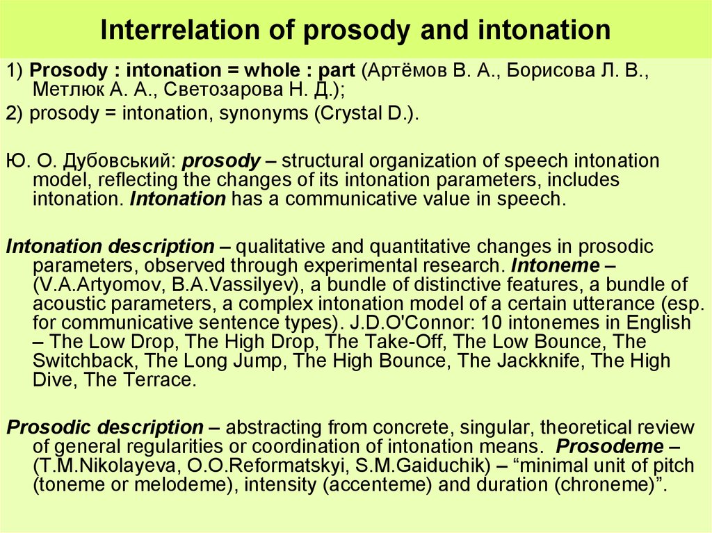 Interrelation of prosody and intonation