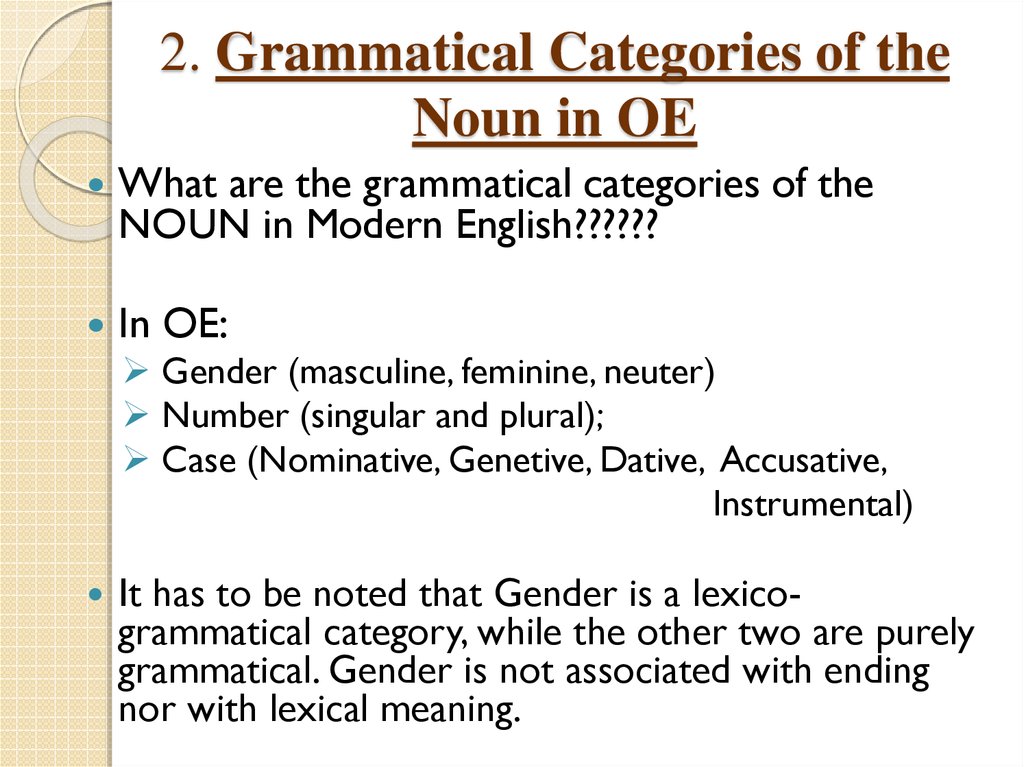 2. Grammatical Categories of the Noun in OE