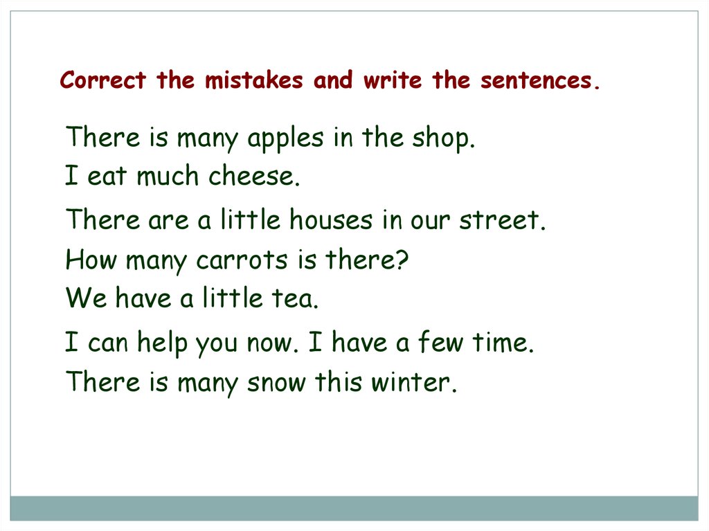 Our teacher insists correct. There is there are correct the mistakes. Find the mistakes and correct the sentences. There is there are present simple. There are mistakes in the following sentences ответы.