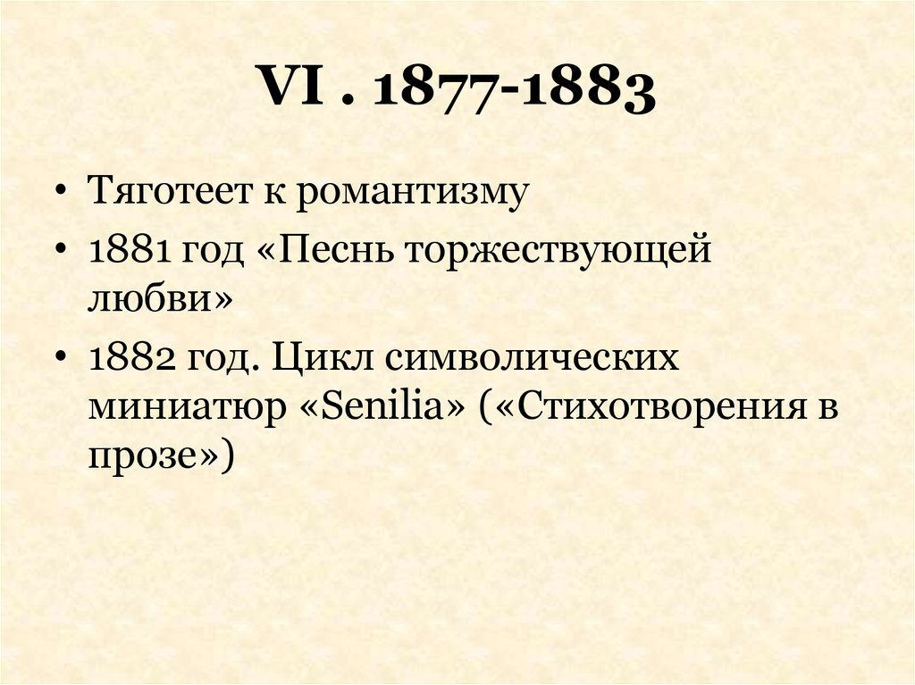 VI . 1877-1883
