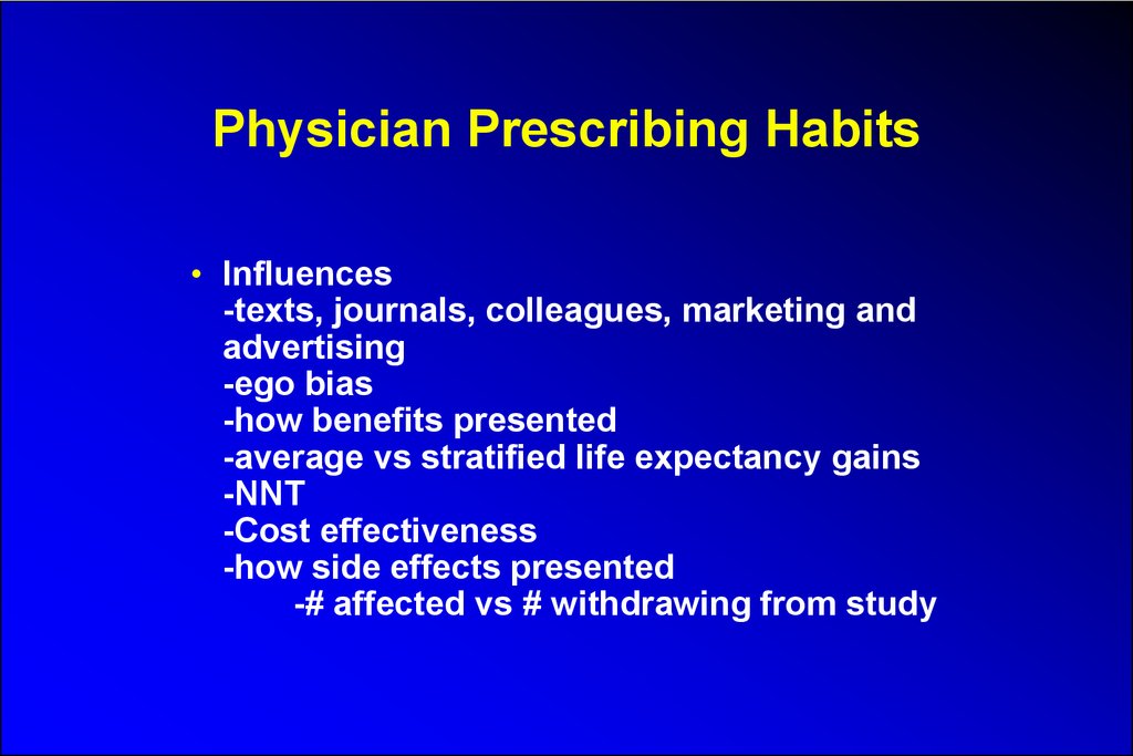 Physician Prescribing Habits