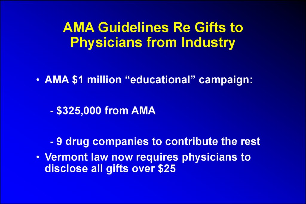 AMA Guidelines Re Gifts to Physicians from Industry
