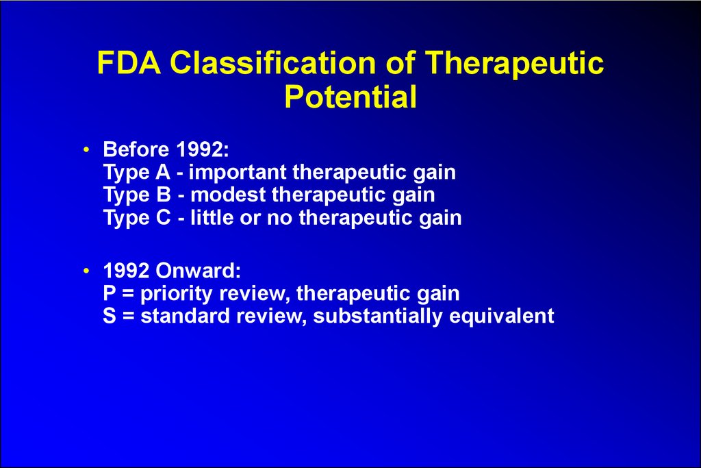 FDA Classification of Therapeutic Potential