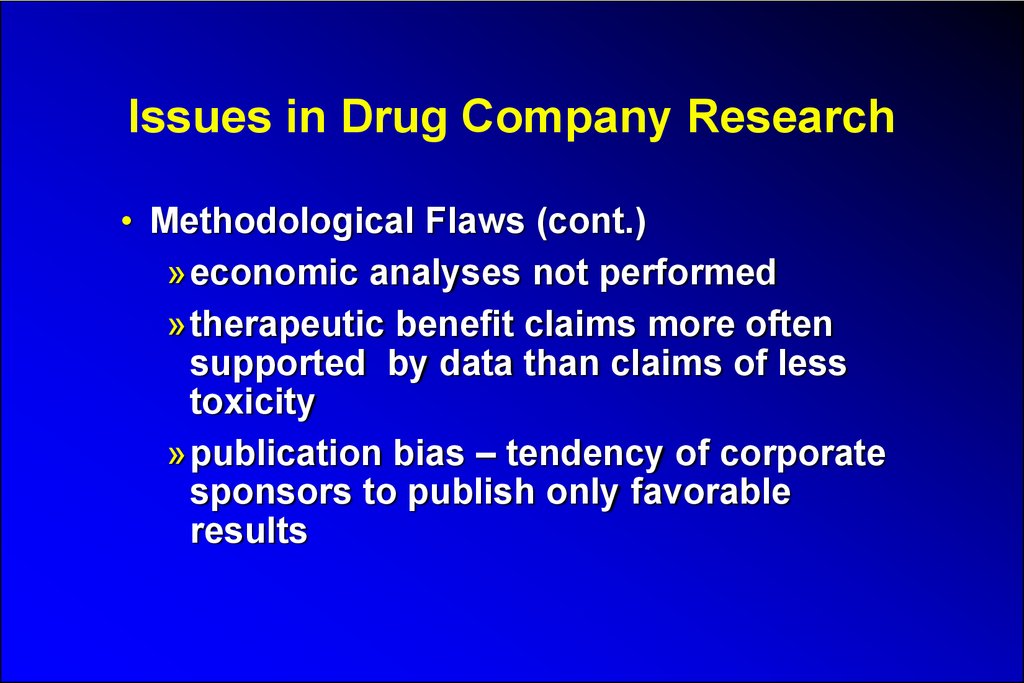 Issues in Drug Company Research
