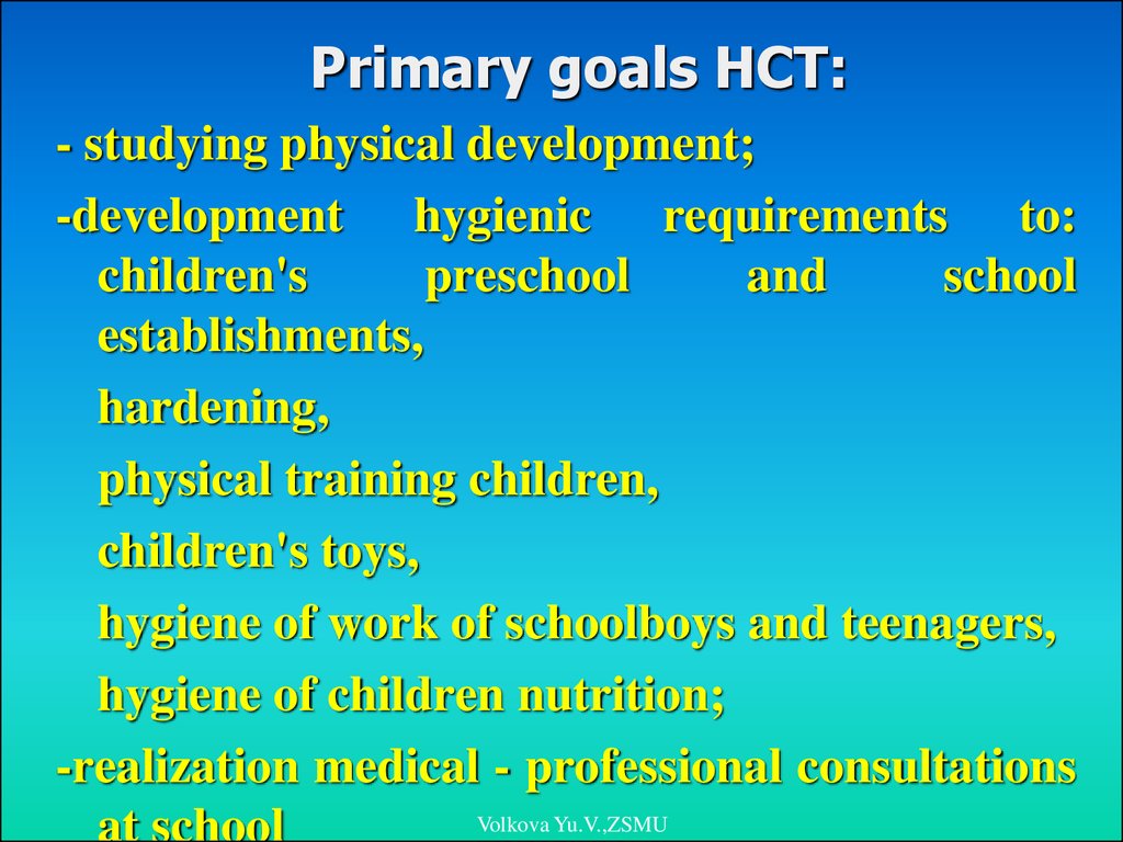 Primary goals HCT: