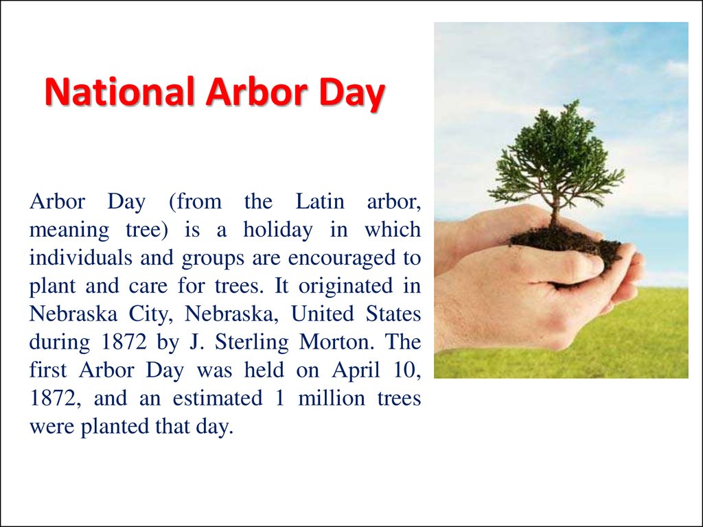 Day meaning. Arbor Day. Arbor Day перевод. Arbor Day in Nebraska. Arbor Day перевод текста 4 класс.