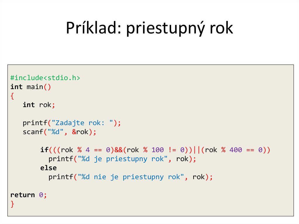 Príklad: priestupný rok