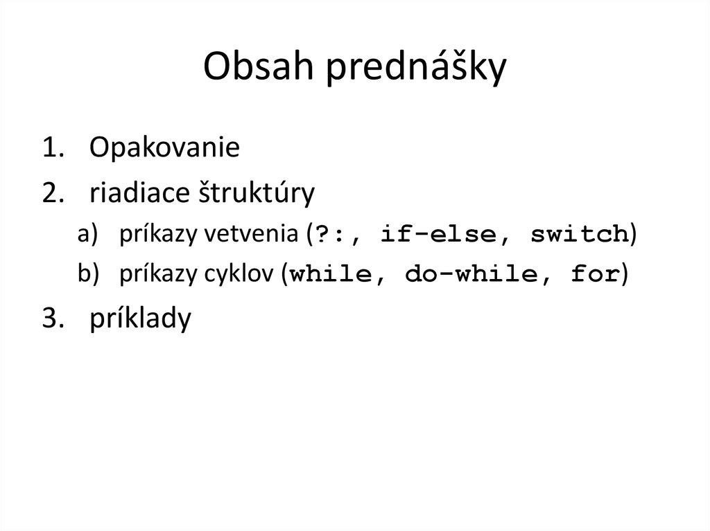 Obsah prednášky
